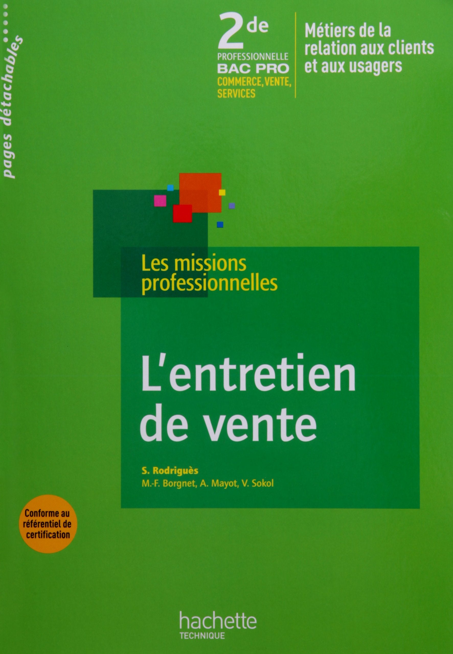 L'entretien de vente 2de Bac Pro - Livre élève - Ed.2009 book