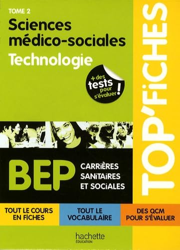 Sciences médico-sociales BEP, Tome 2 : Technologie book
