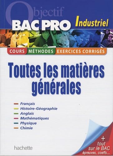 Toutes les matières Bac Pro Industriel book