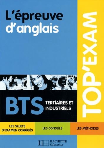 L'épreuve d'anglais BTS tertiaires et industriels book