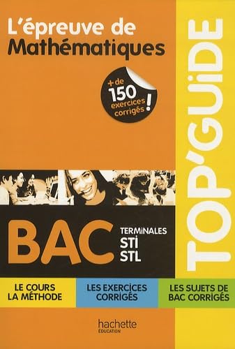L'épreuve de Mathématiques Bac, Terminales STI-STL Books