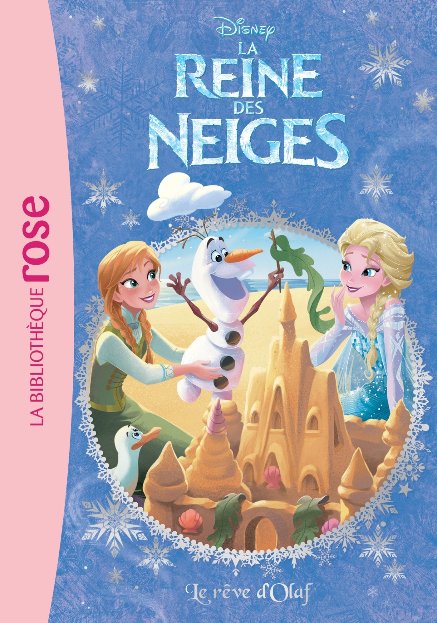 La Reine des Neiges 06 - Le rêve d'Olaf Novels & Short Stories