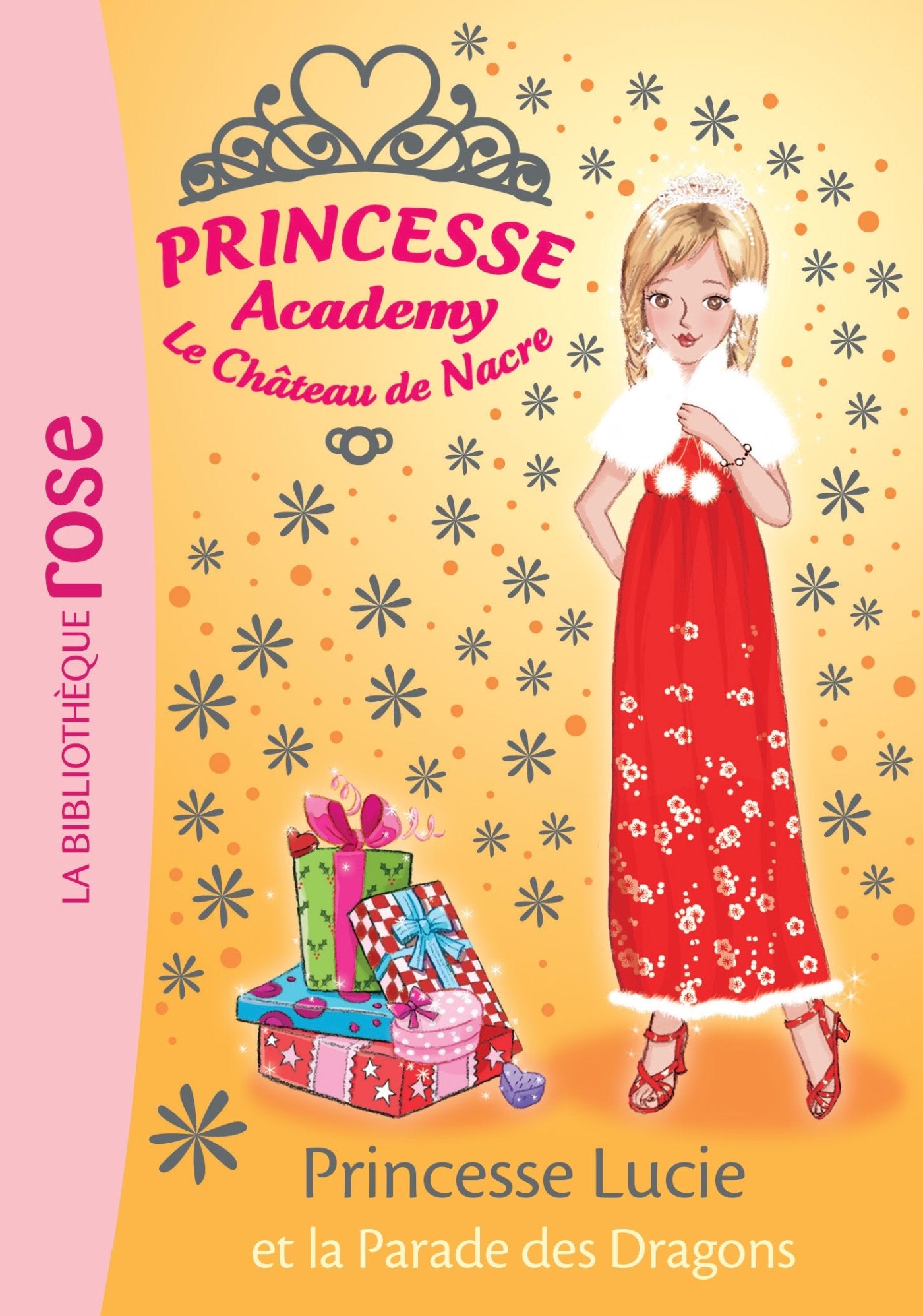 Princesse Academy 49 - Princesse Lucie et la parade des dragons book
