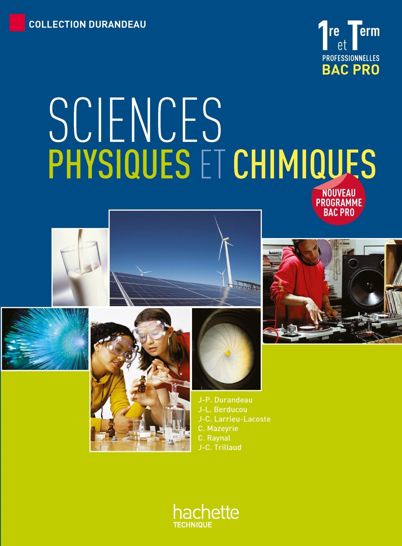 Sciences physiques et chimiques 1re et Term. Bac Pro - Livre élève - Ed.2010 book