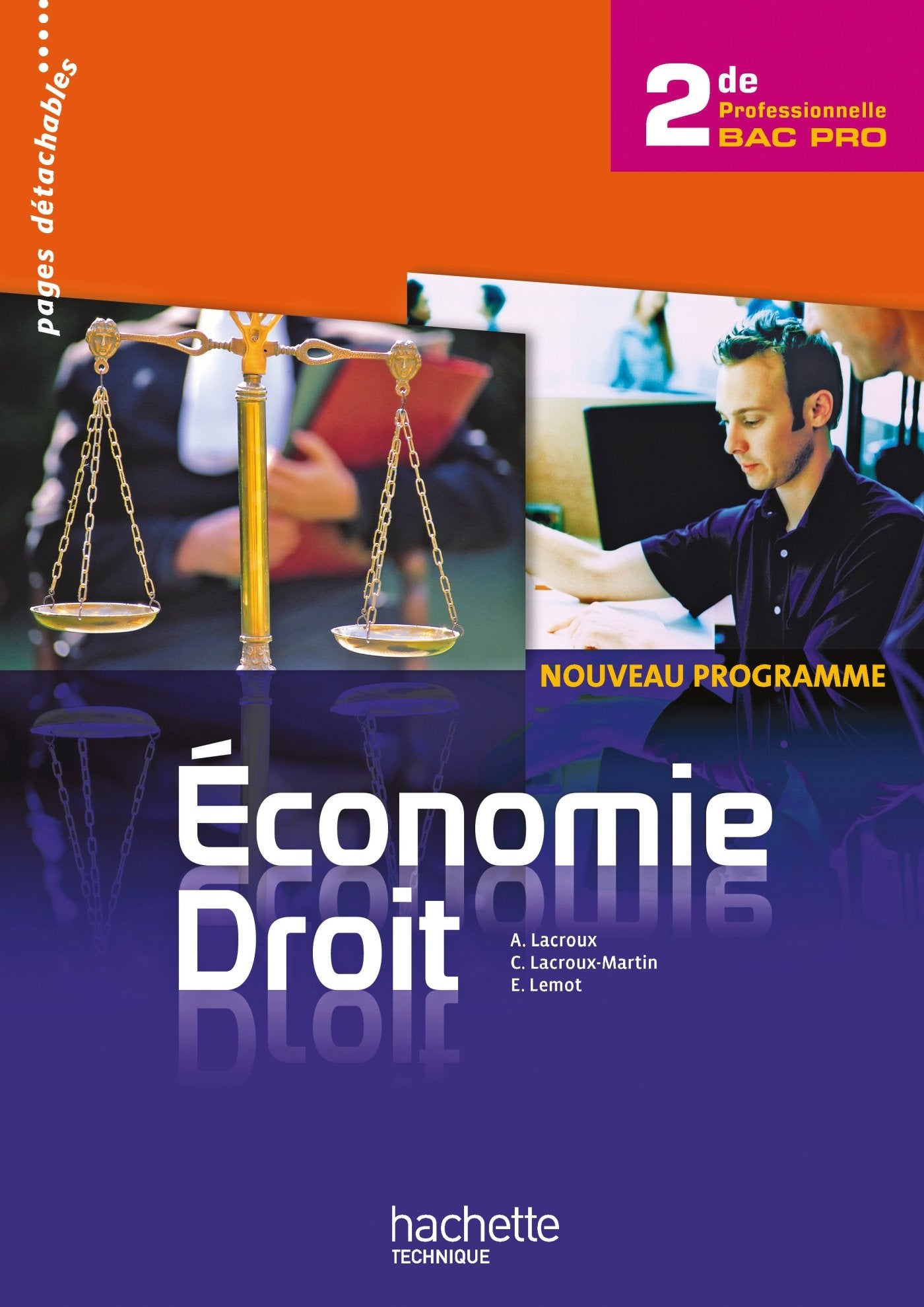 Economie Droit 2de Bac Pro - Livre élève - Ed.2010 book
