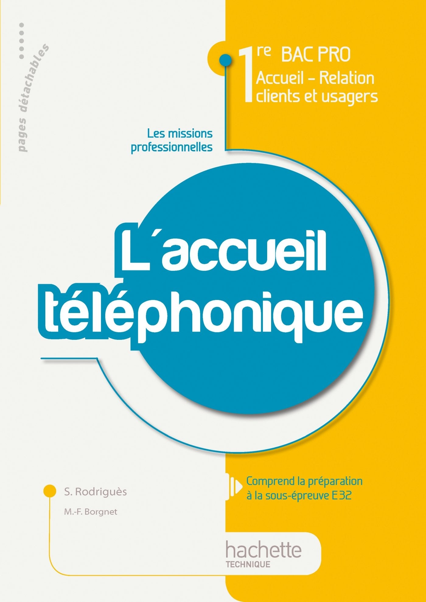 L'accueil téléphonique 1re Bac Pro ARCU - Livre élève - Ed.2010 book