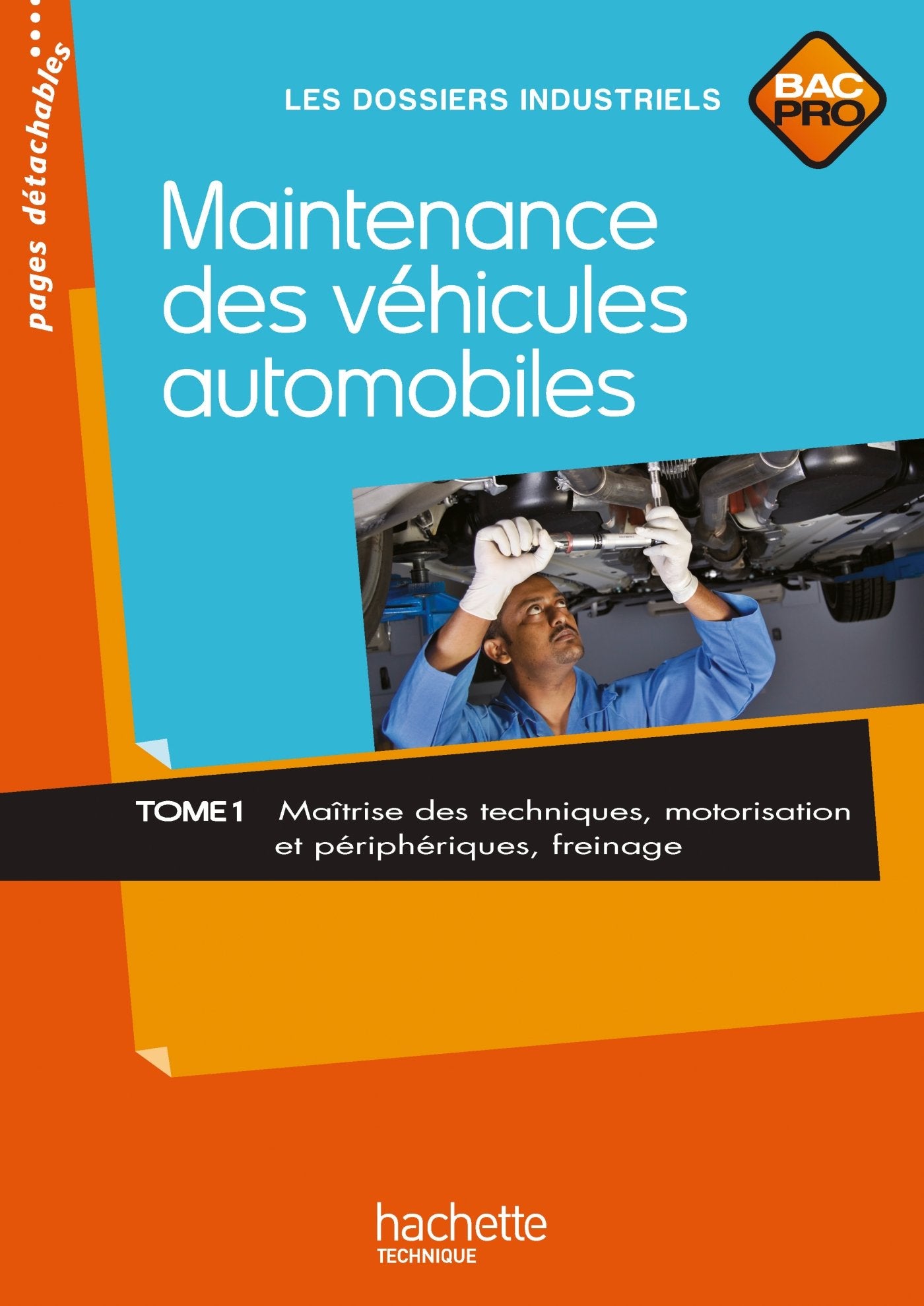 Maintenance des véhicules automobiles Tome 1, Bac Pro - Livre élève - Ed.2010 book