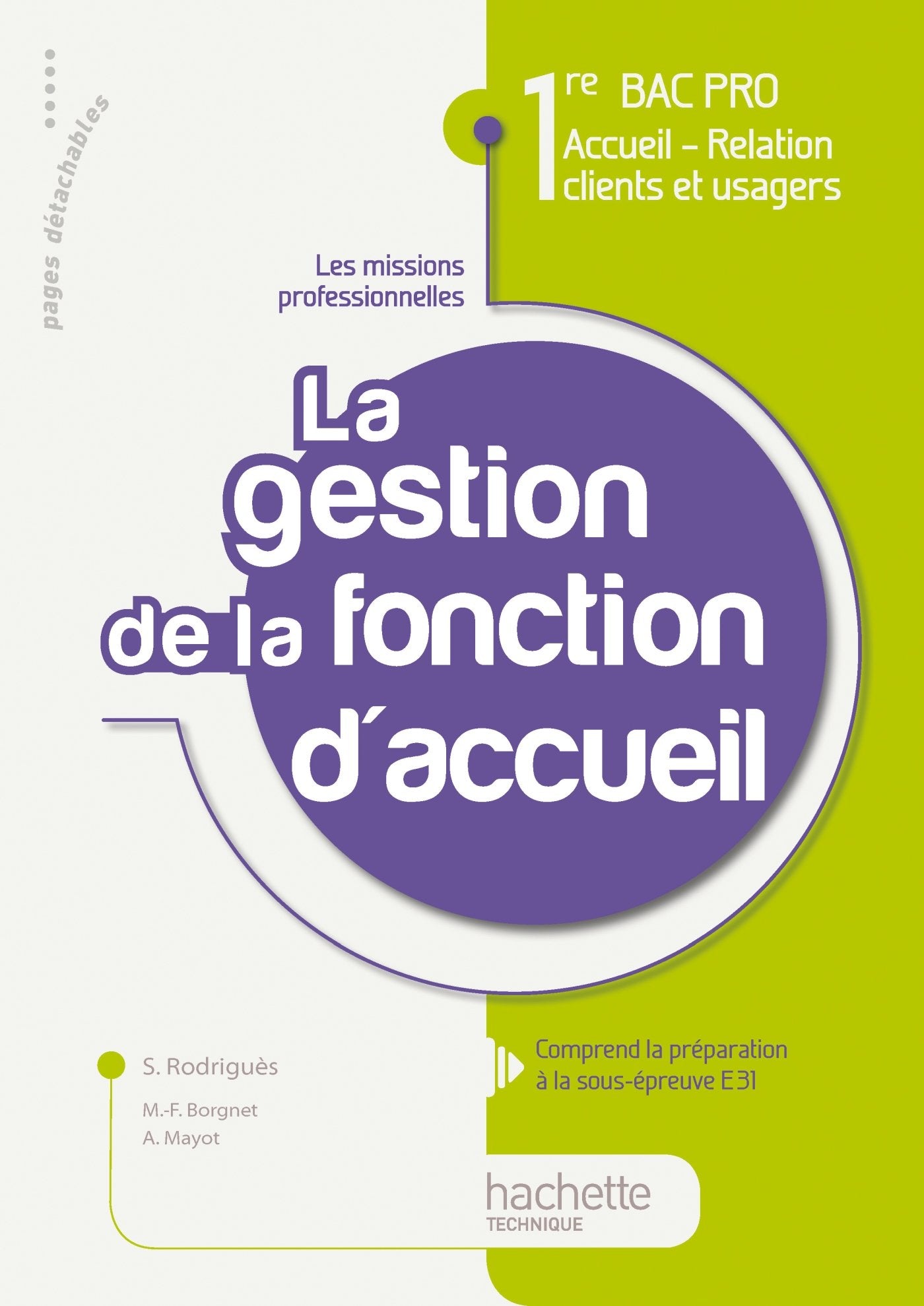 La gestion de la fonction accueil 1re Bac Pro ARCU - Livre élève - Ed.2010 book