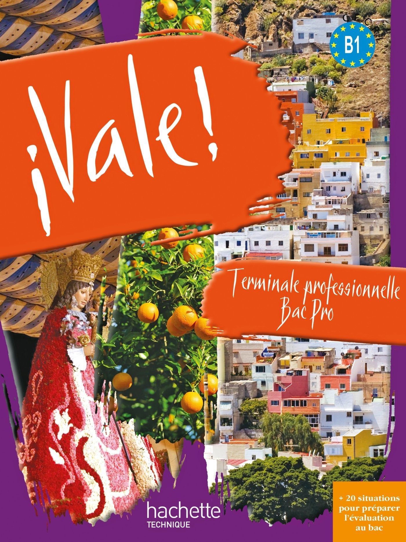 ¡ Vale ! Terminale Bac Pro - Livre élève - Ed.2011 book