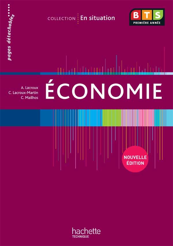 En situation Économie BTS 1re année - Livre élève - Ed. 2012 book