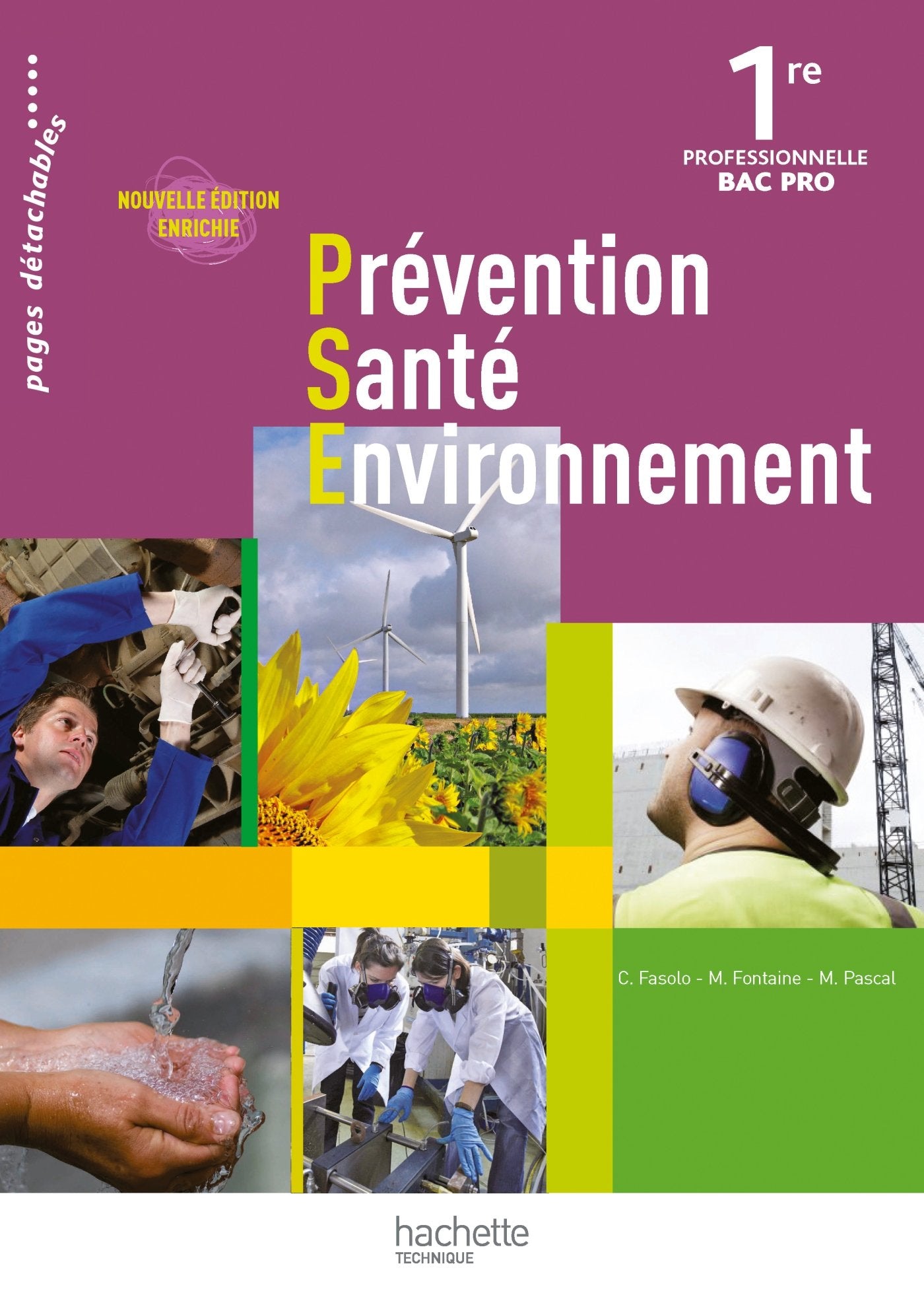 Prévention Santé Environnement 1re Bac Pro - Livre élève - Ed.2011 book