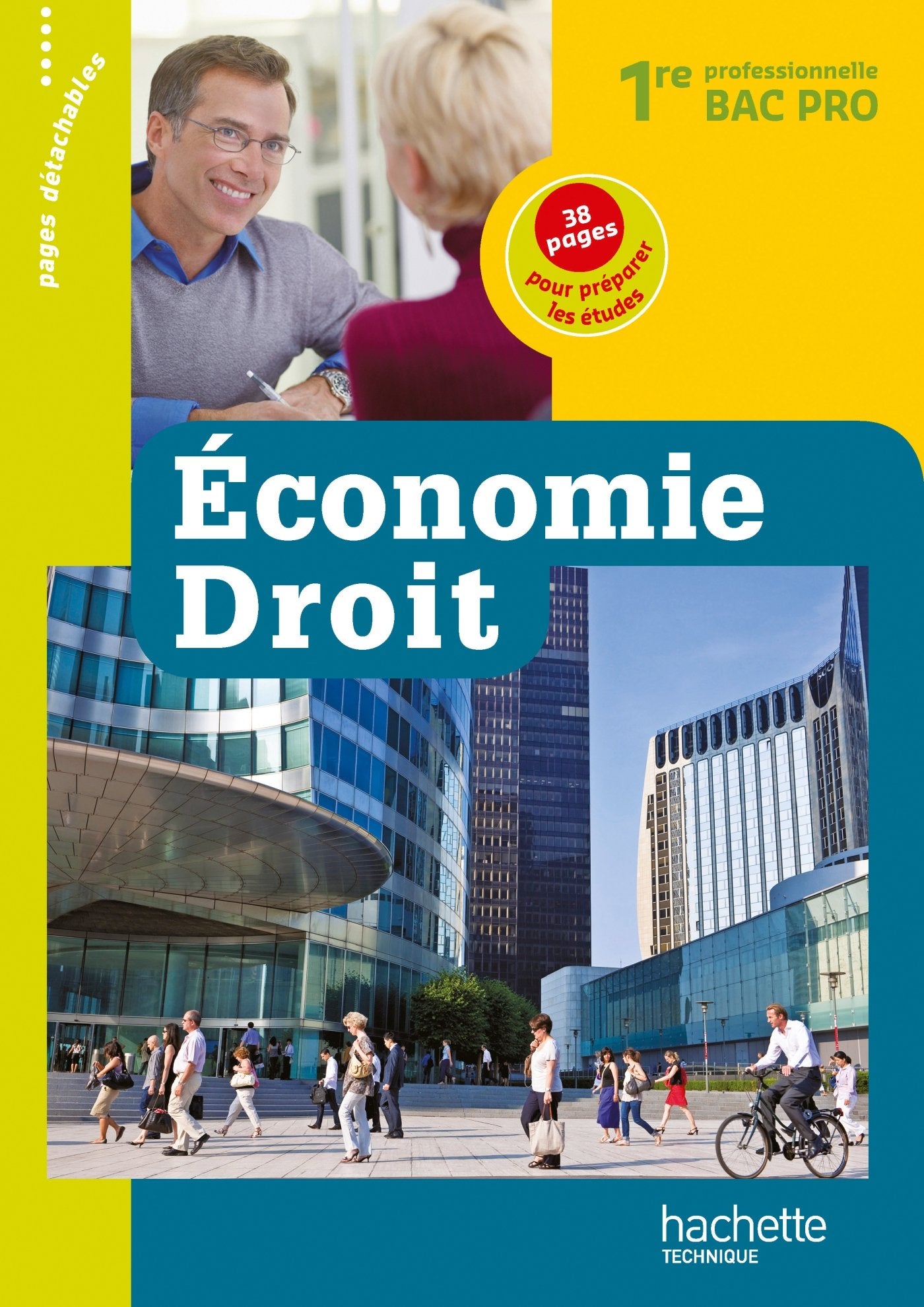 Economie Droit 1re Bac Pro - Livre élève - Ed.2011 book