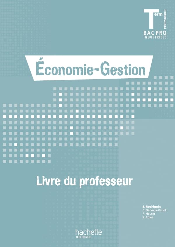 Economie-Gestion Terminale Bac Pro - Livre professeur - Ed.2011 book