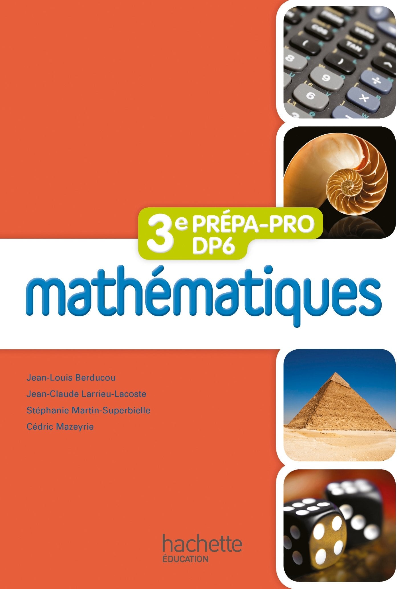 Mathématiques 3e Prépa-Pro/DP6 - Livre élève - Ed. 2012 book