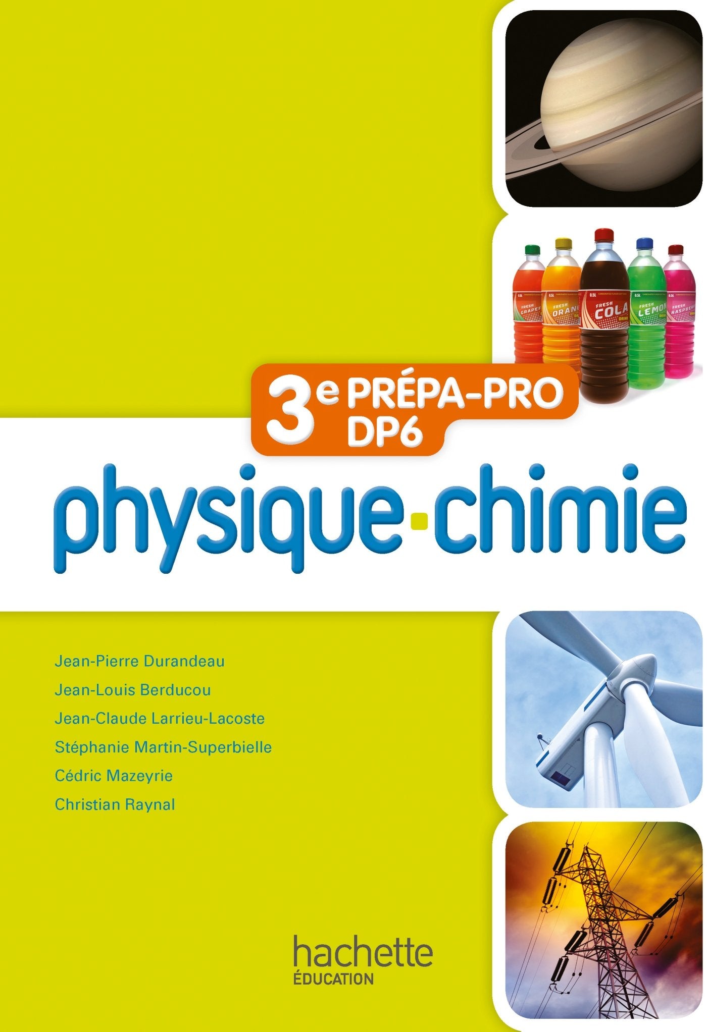 Physique - Chimie 3e Prépa-Pro/DP6 - Livre élève - Ed. 2012 book