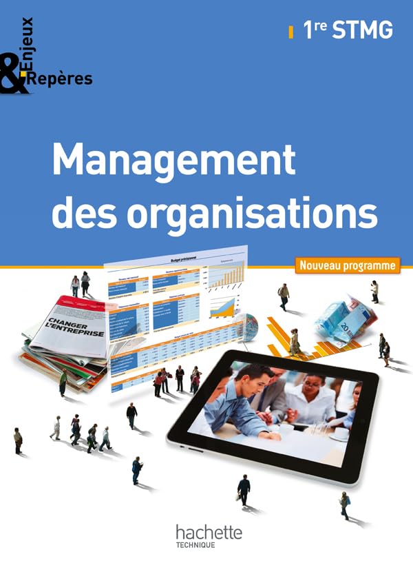 Enjeux et repères Management des organisations 1e STMG: Livre élève book