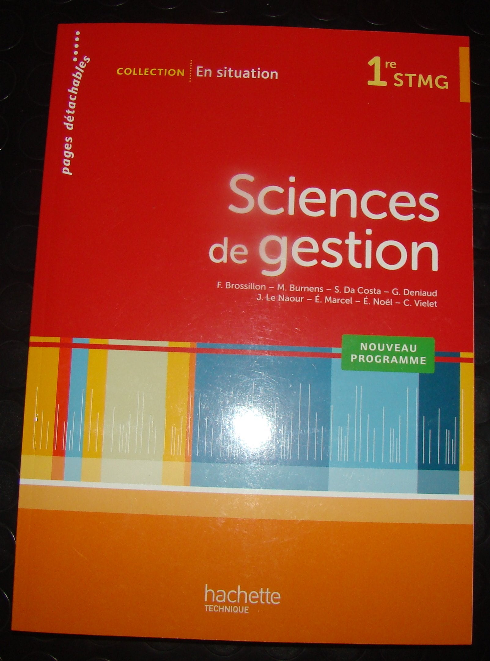 En situation Sciences de gestion 1re STMG - Livre élève - Ed. 2012 book