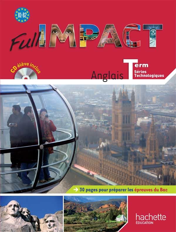 Full impact Term. séries technologiques - Livre élève Format compact + CD audio - Ed. 2012 book