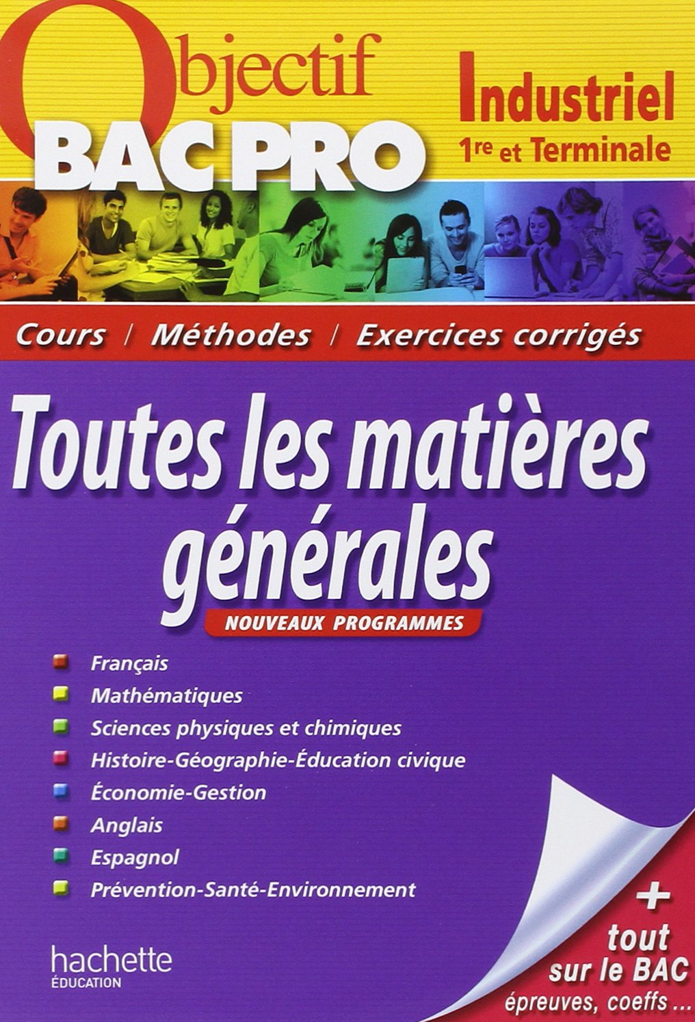 Toutes les matières générales 1e et Tle Bac pro industriel book