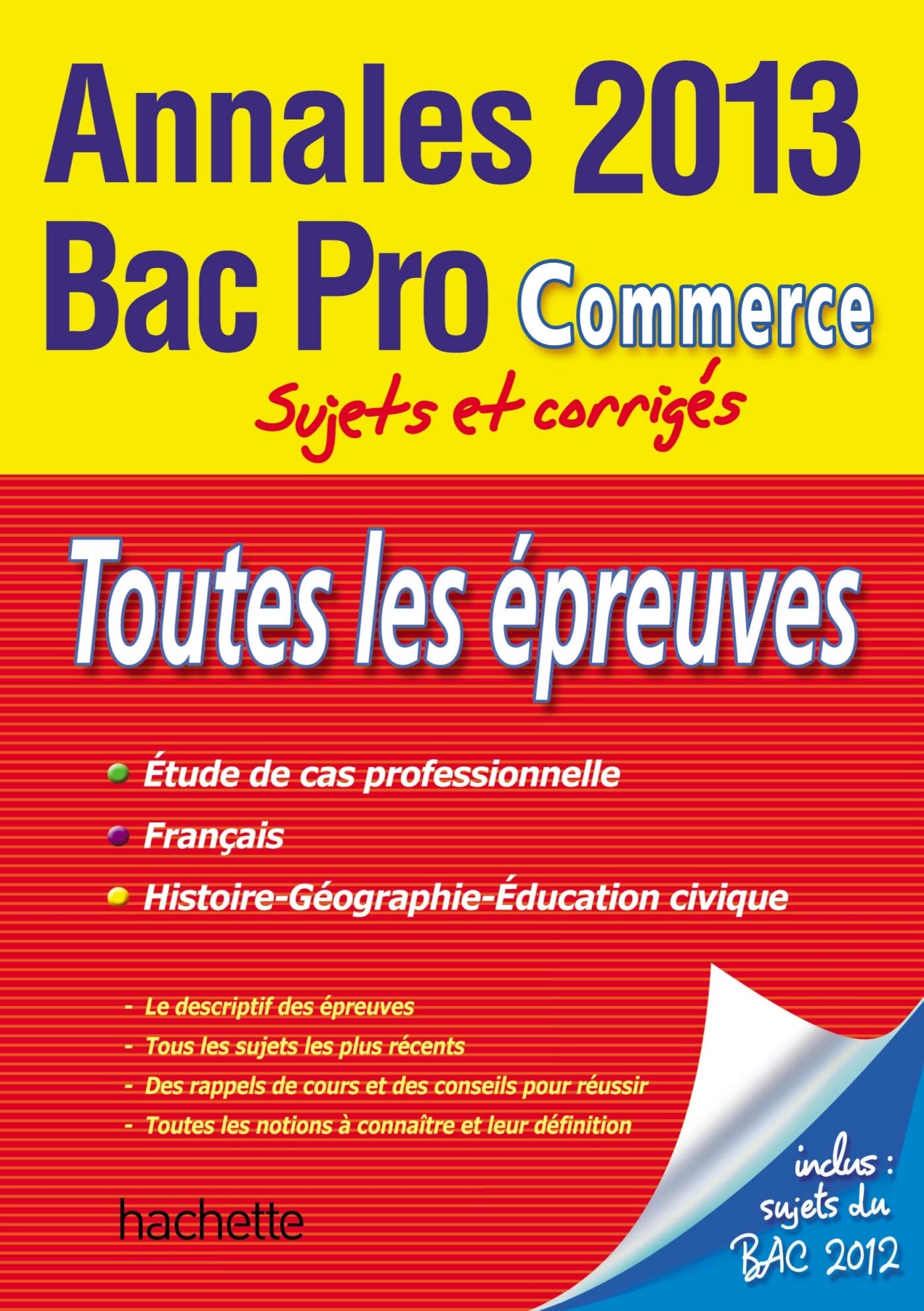 Toutes les épreuves Bac Pro Commerce: Sujets et corrigés book