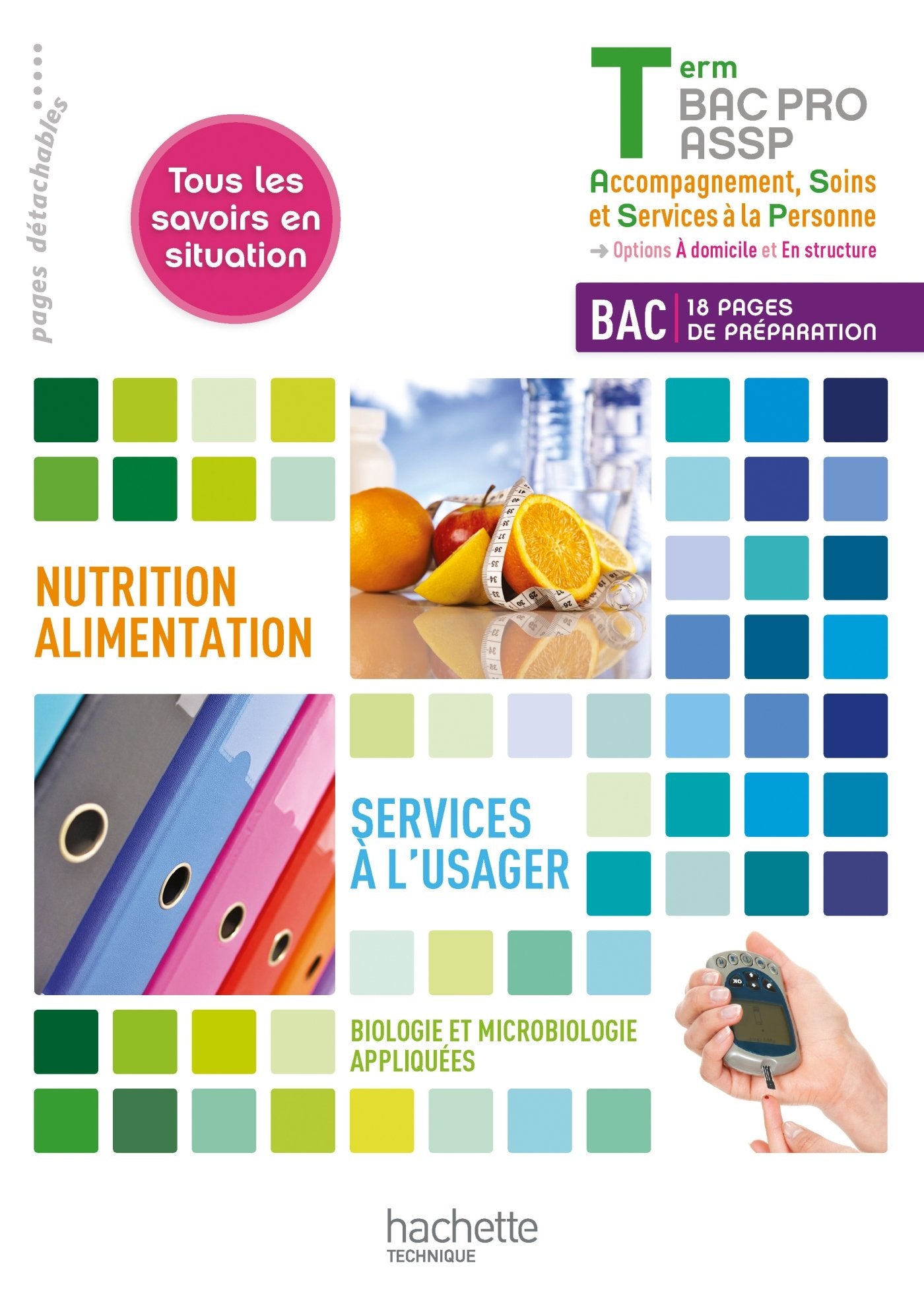 Nutrition-alimentation, services à l'usager Terminale Bac Pro ASSP - Livre élève - Ed. 2013 book