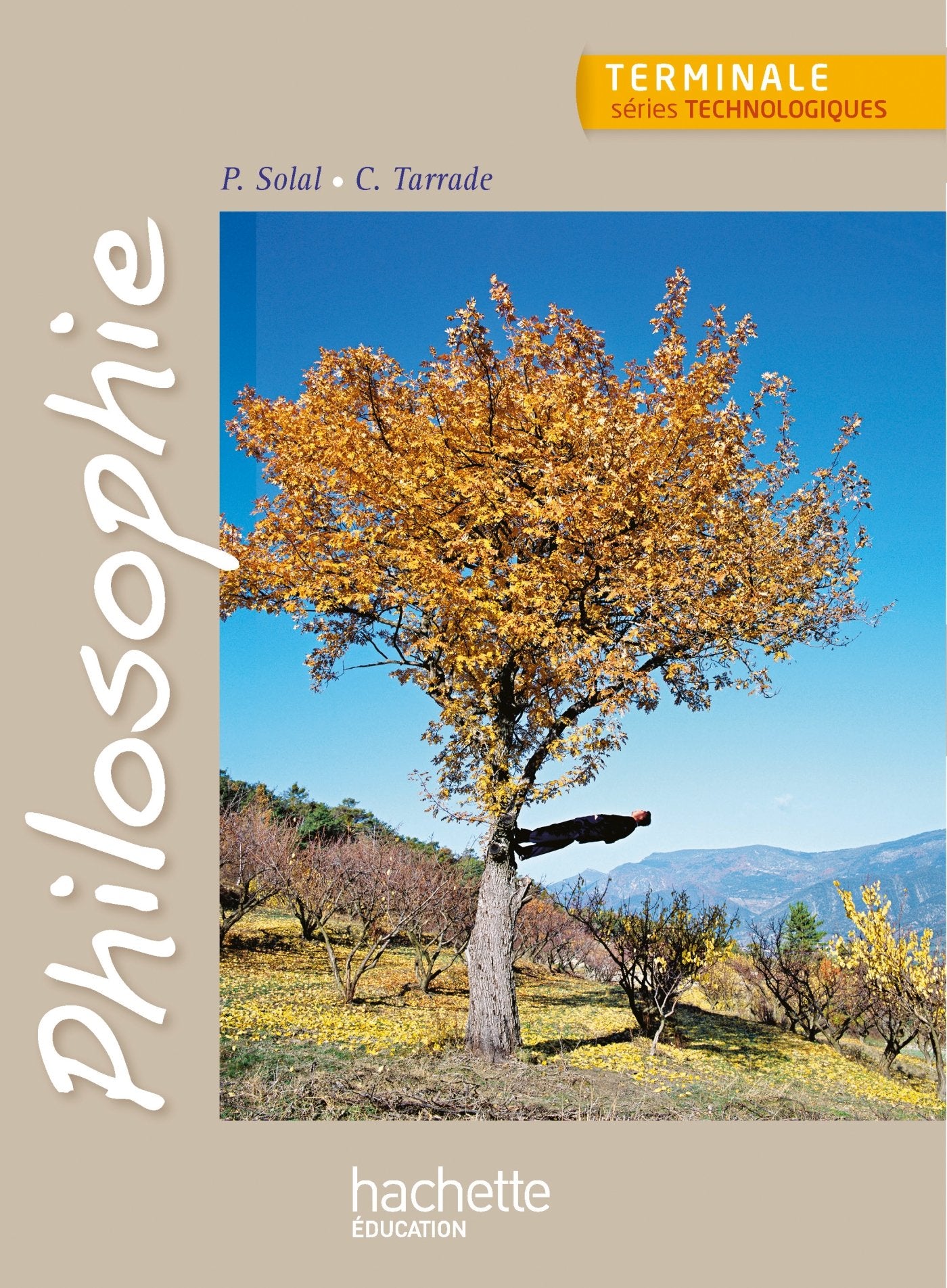 Philosophie Terminale séries technologiques - Livre élève - Ed. 2013 book