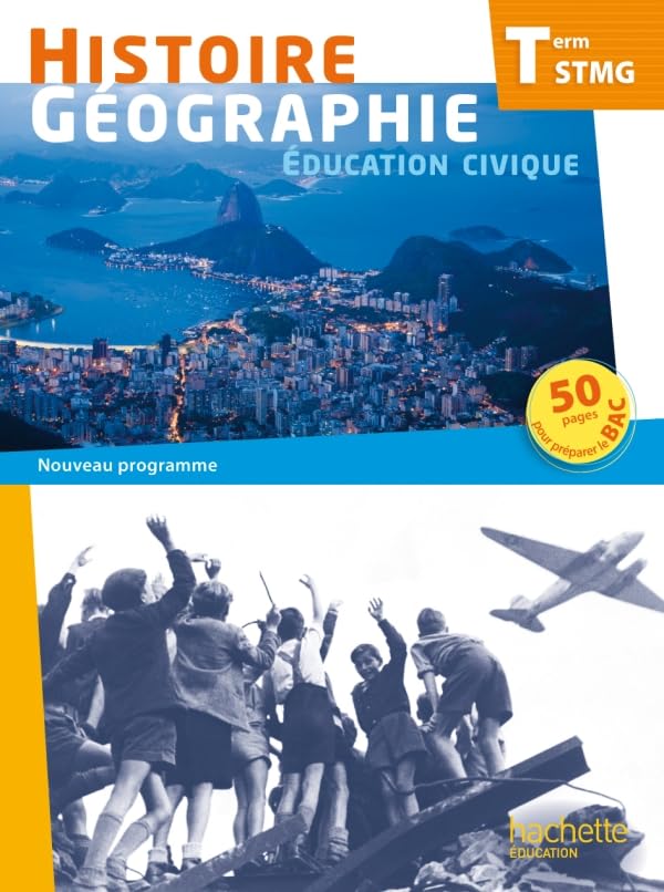 Histoire Géographie Terminale STMG - Livre élève format compact - Ed. 2013 book