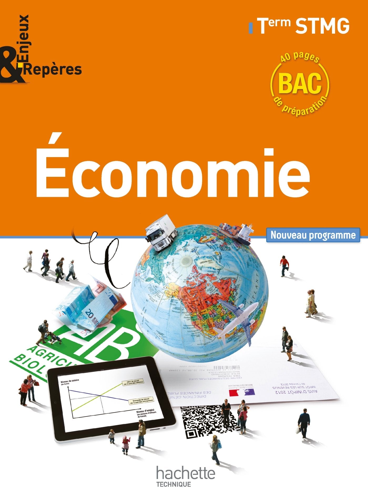Enjeux et Repères Économie Terminale STMG - Livre élève grand format - Ed. 2013 book