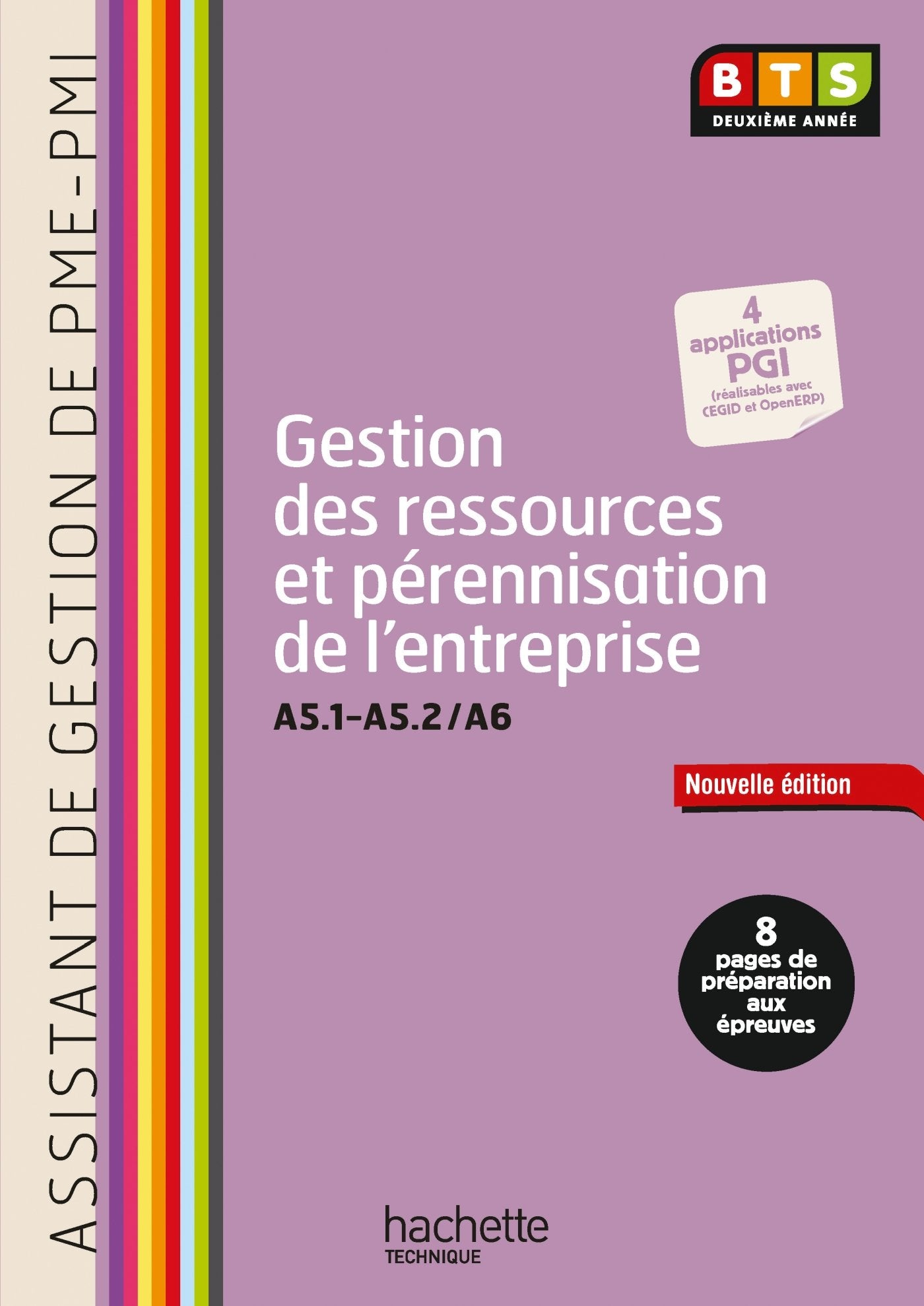 Gestion ressources (A5.1 - A5.2 et A6) BTS ASSISTANT PME-PMI - Livre élève - Ed. 2014 book