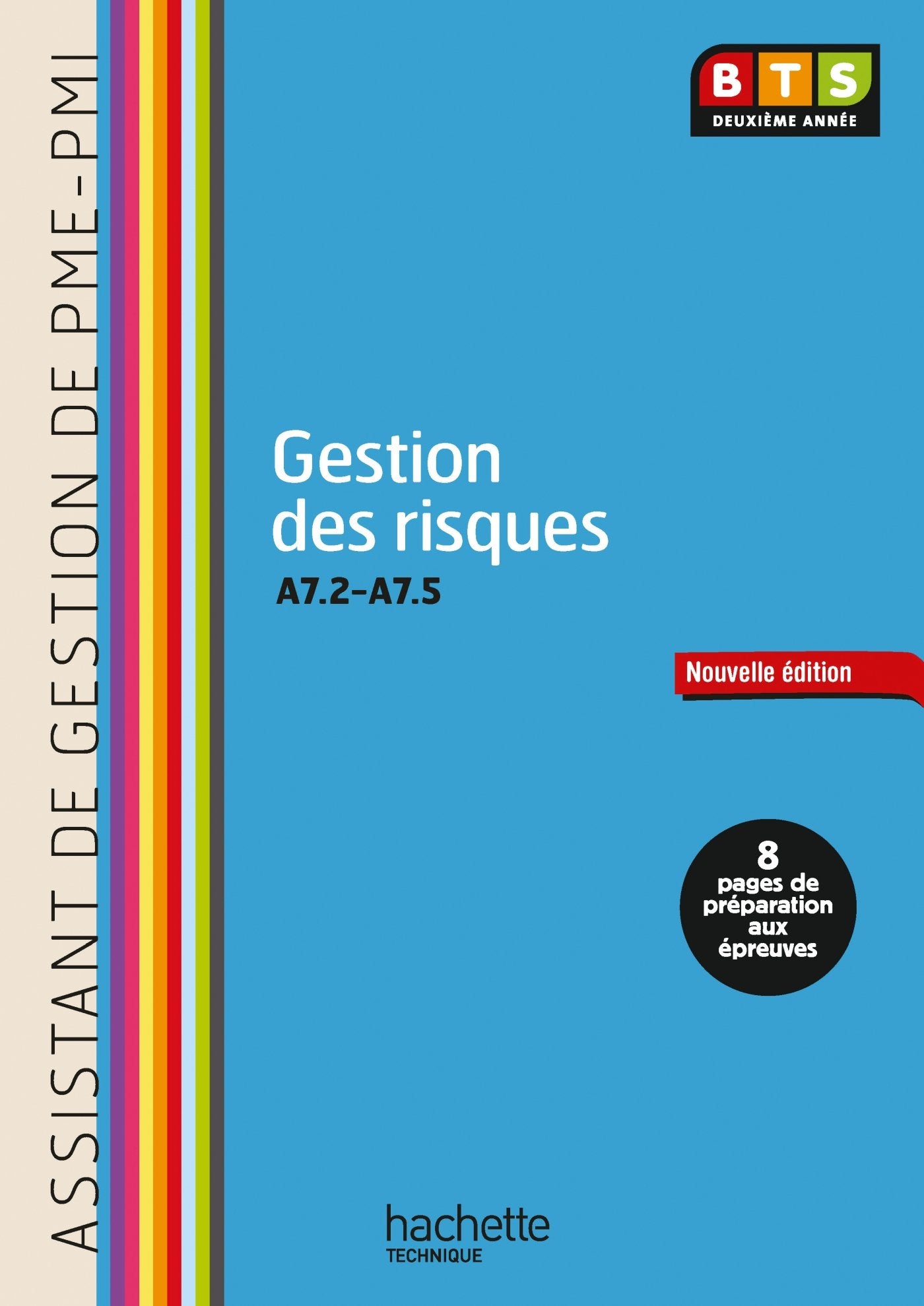 Gestion des risques (A7.2 à A7.5) BTS ASSISTANT PME-PMI - Livre élève - Ed. 2014 book