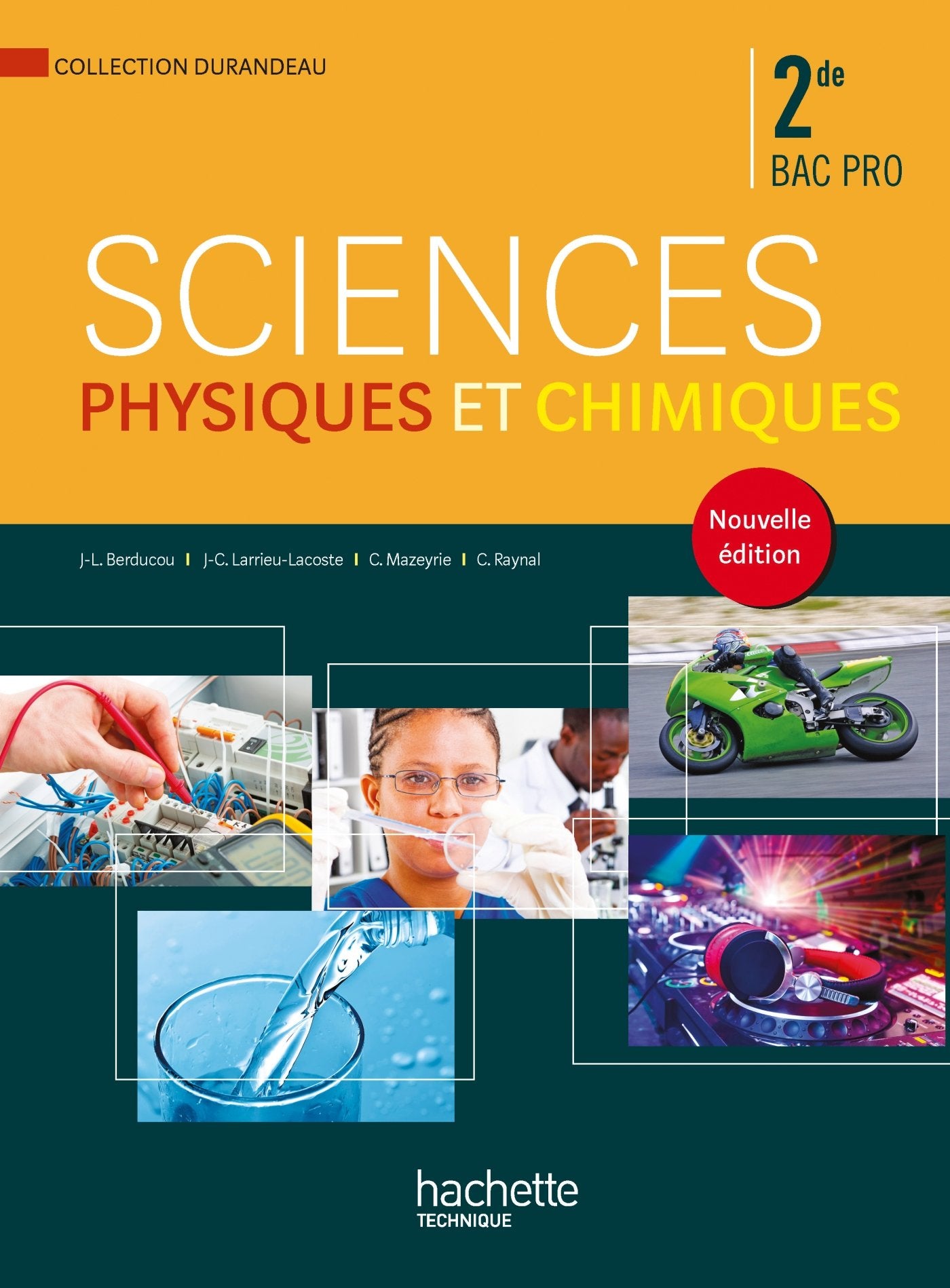 Sciences physiques et chimiques 2de Bac Pro - Livre élève - Ed. 2014 book