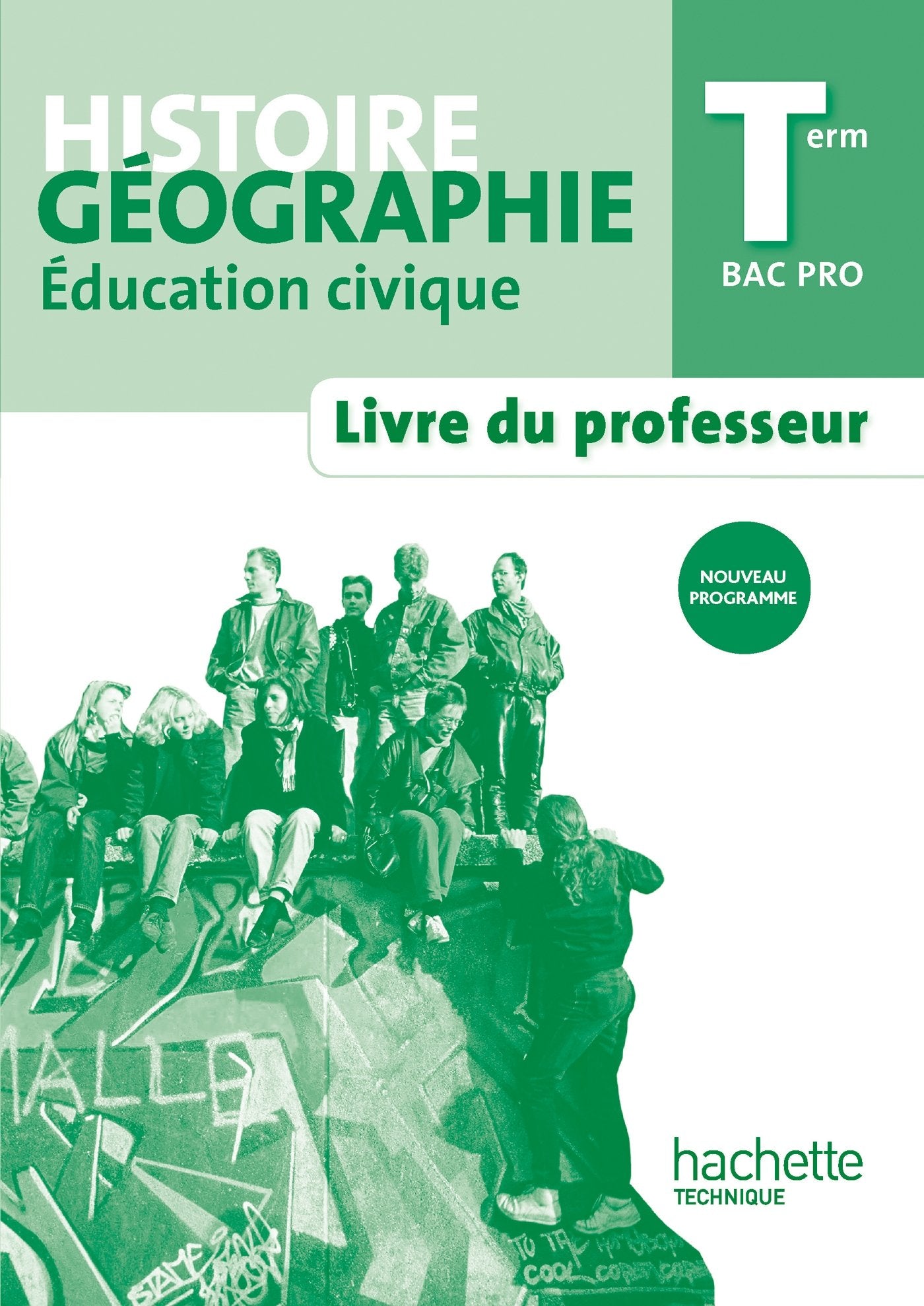 Histoire Géographie Terminale Bac Pro - Livre professeur - Ed. 2014 book