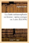 La chatte métamorphosée en femme : opéra-comique en 1 acte book