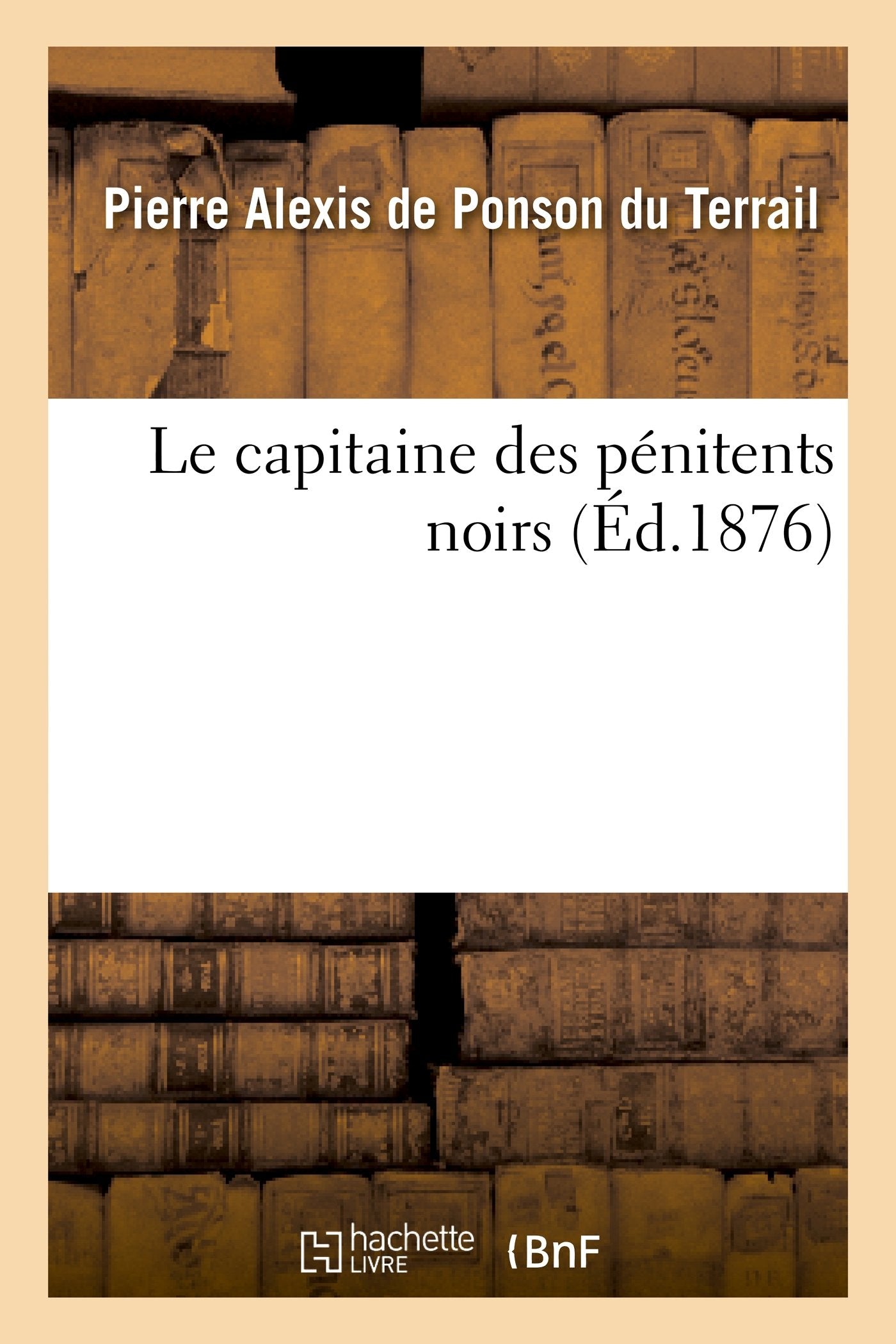 Le capitaine des pénitents noirs book