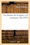 Les drames de la justice. Le contumax book