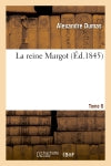 La reine Margot.Tome 6 book
