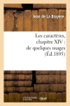 Les caractères, chapitre XIV : de quelques usages Classics