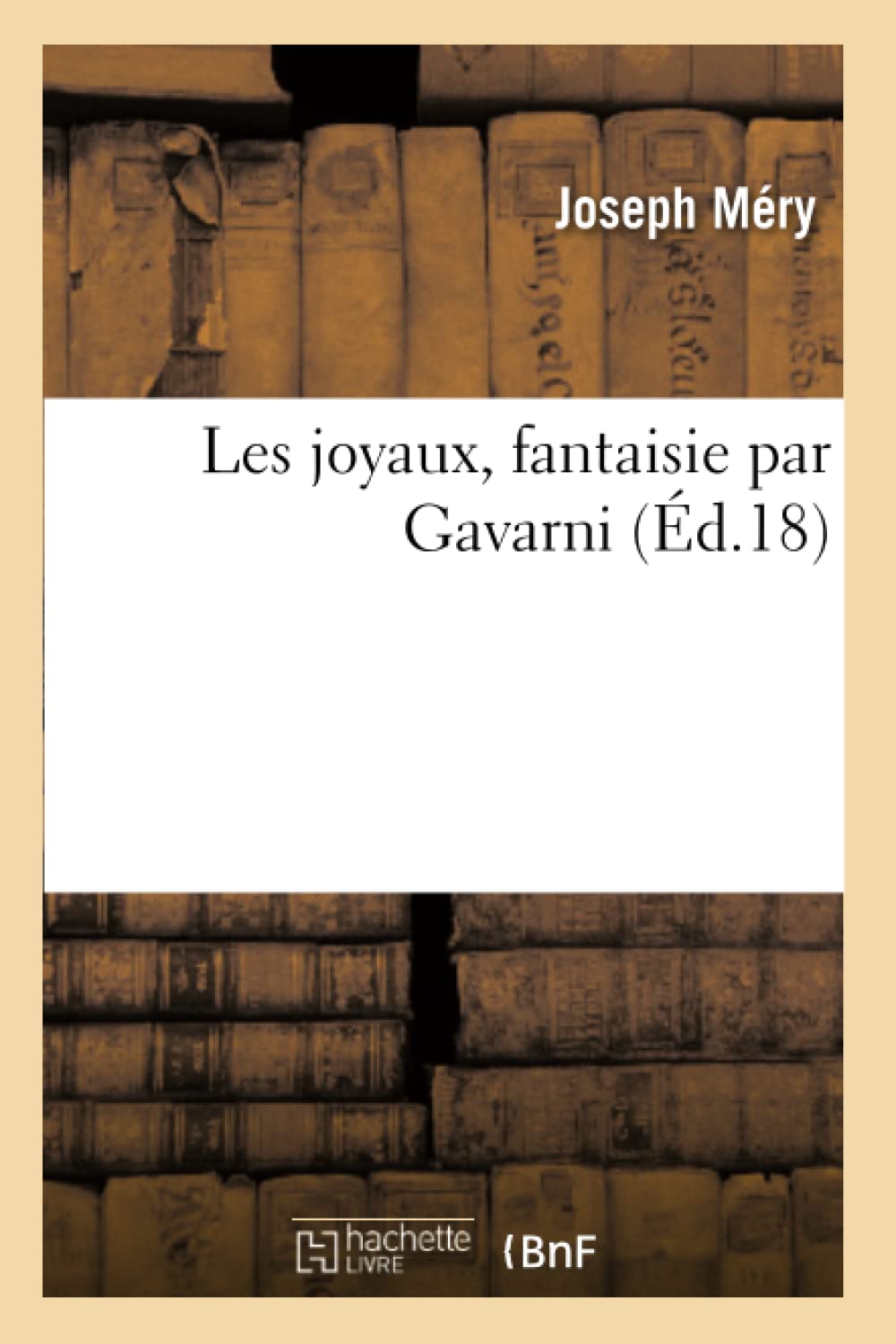 Les joyaux, fantaisie par Gavarni book