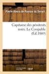 Capitaine des pénitents noirs. Le Coupable book
