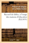 Recueil de fables, à l'usage des maisons d'éducation book