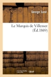 Le Marquis de Villemer book