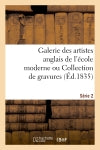Galerie des artistes anglais de l'école moderne ou Collection de gravures. Série 2 book