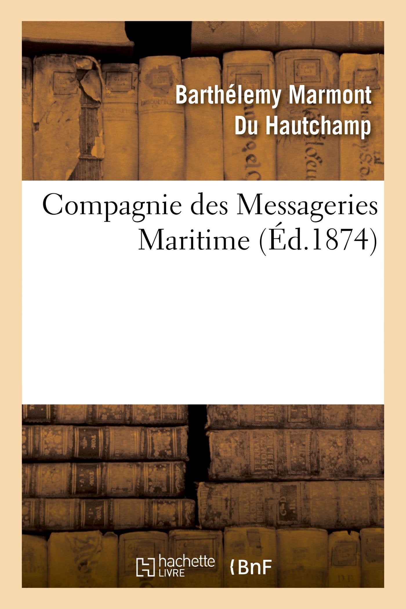 Compagnie des Messageries Maritimes La question du tonnage de capacité des Navires book