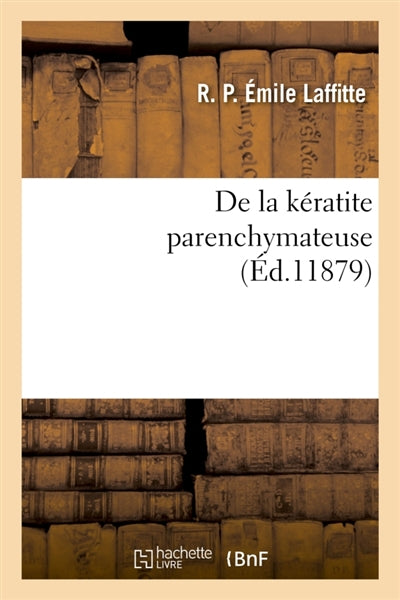Product Image: De la kératite parenchymateuse