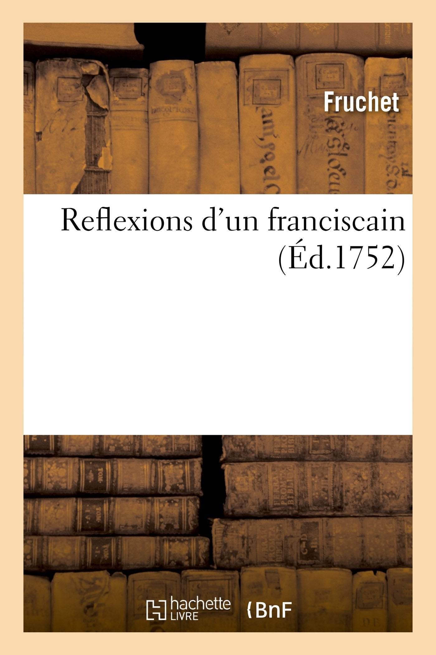 Reflexions d'un franciscain avec une lettre préliminaire book