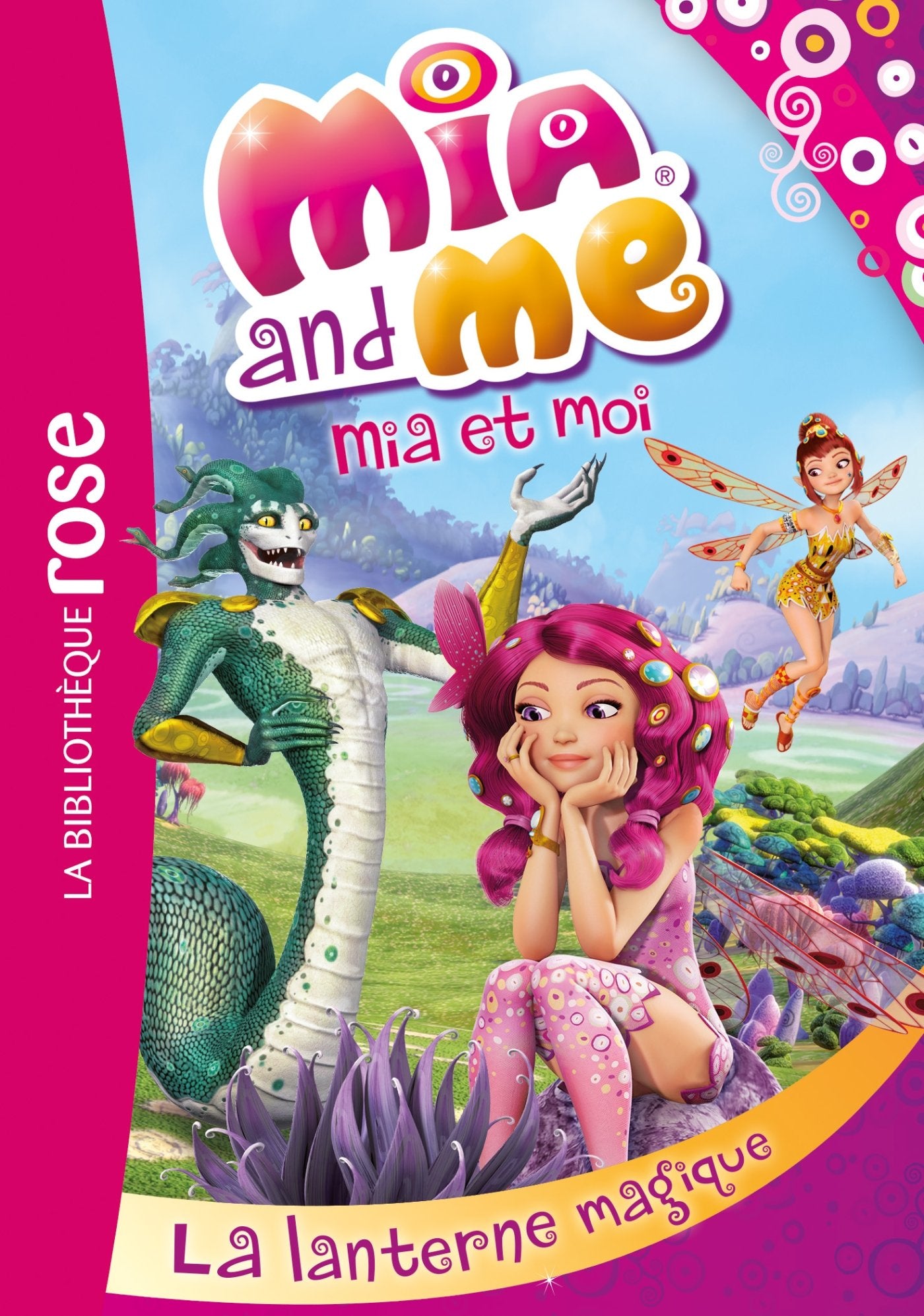 Mia et moi 11 - La lanterne magique Books
