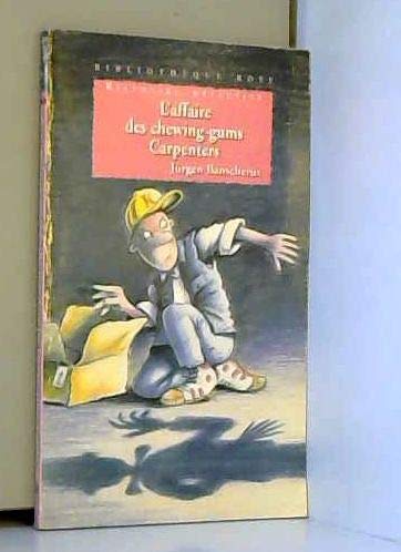 L'affaire des chewing-gums Carpenters book