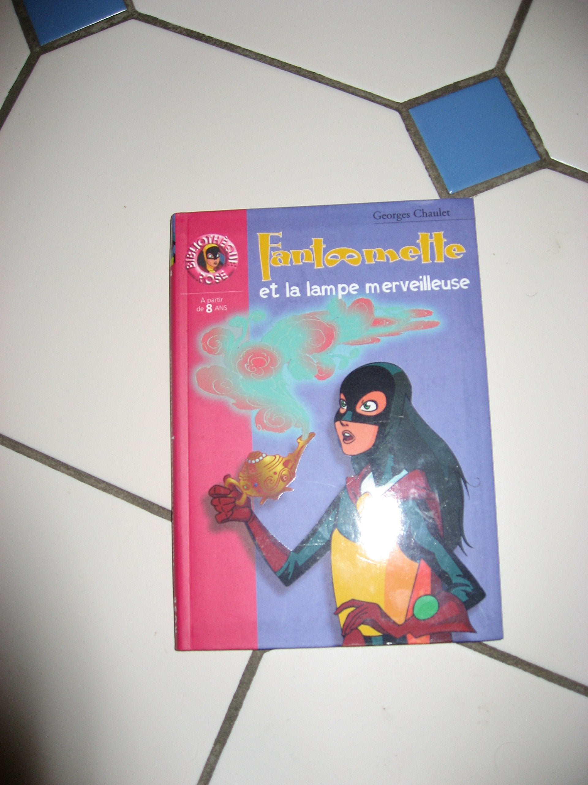 Fantômette et la lampe merveilleuse Action & Adventure