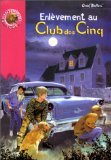 Enlèvement au Club des Cinq Books