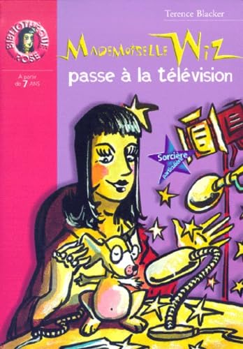 Mademoiselle Wiz passe à la télévision book
